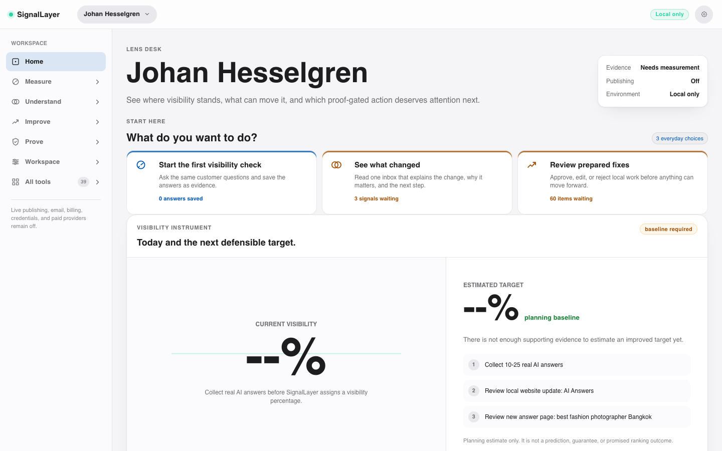SignalLayer local workspace showing next actions and evidence status